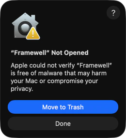 macOS dialog: “Framewell” Not Opened. Apple could not verify “Framewell” is free of malware that may harm your Mac or compromise your privacy. Two buttons: Move to Trash, which is highlighted, and Done.