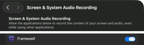 System Settings, Screen & System Audio Recording: the heading of the list, and the Framewell row with its switch turned on.